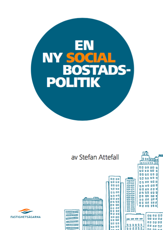 Social bostadspolitik, rapport